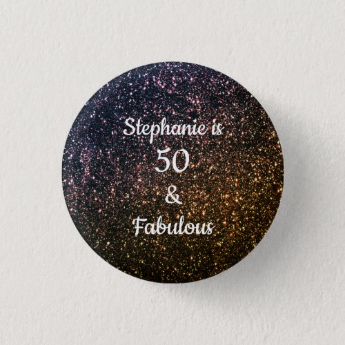 50 And Fabulous Birthday Gold Black Glitter Cool Button