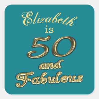 50 and Fabulous Birthday Gold Teal Blue 50th Age Square Sticker