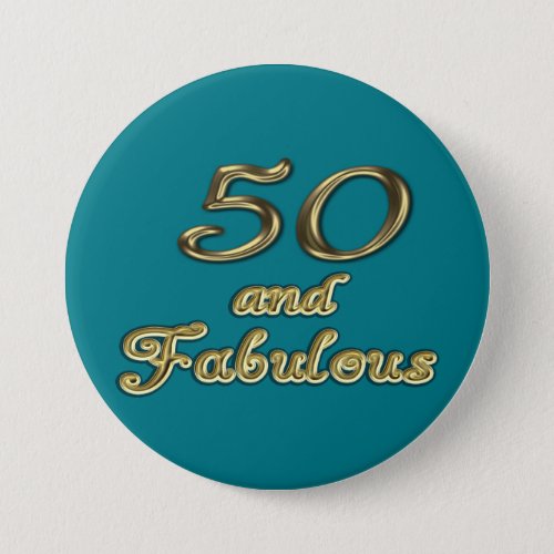 50 and Fabulous Birthday Gold Typography 50th Age Button