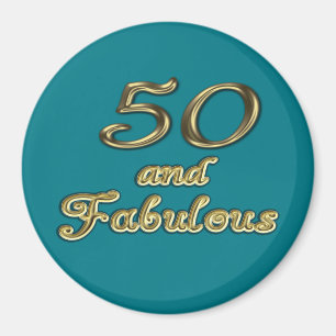 50 and Fabulous Birthday Gold Typography 50th Age Magnet