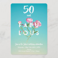 50 and FABULOUS | Birthday Invitation