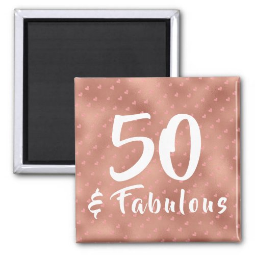 50 and Fabulous Birthday Magnet