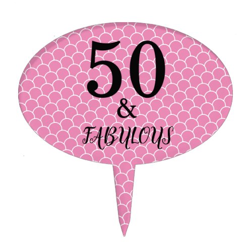50 And Fabulous Birthday Mermaid Party Pink Cute Cake Topper