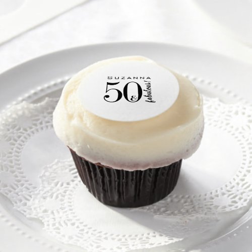 50 and Fabulous Birthday Modern Black  Edible Frosting Rounds