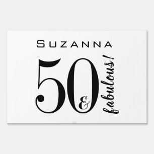 50 and Fabulous Birthday Modern Black Typography Sign