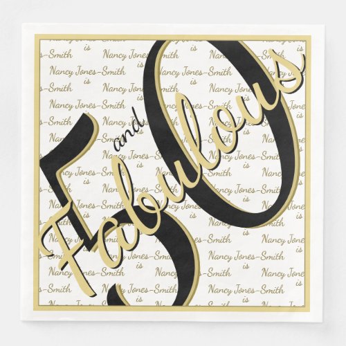 50 and Fabulous birthday Name blackGold Paper Dinner Napkins