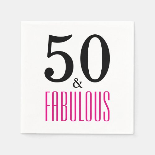 50 and Fabulous Birthday Paper Napkins