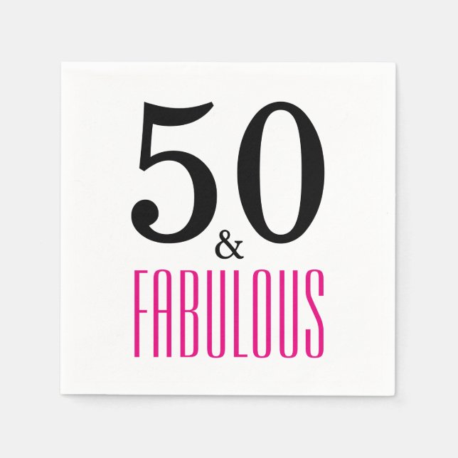 50 and Fabulous Birthday Paper Napkins (Front)