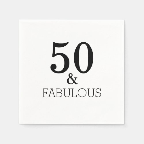 50 And Fabulous Birthday Party Black White Elegant Napkins