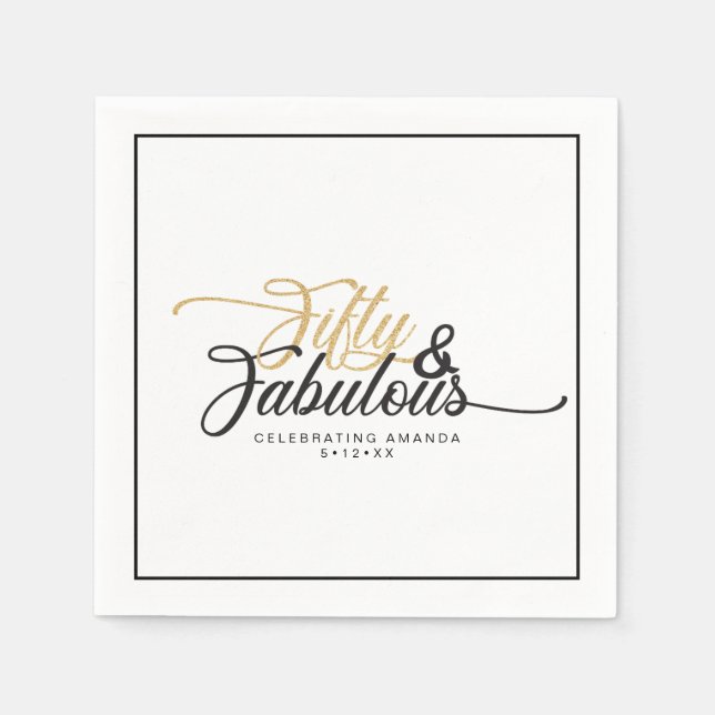 50 and Fabulous Birthday Party Faux Gold and Black Napkins (Front)