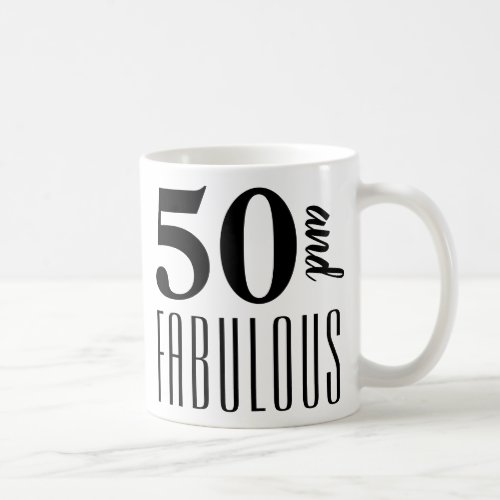 50 and Fabulous Birthday Party Gift Mug