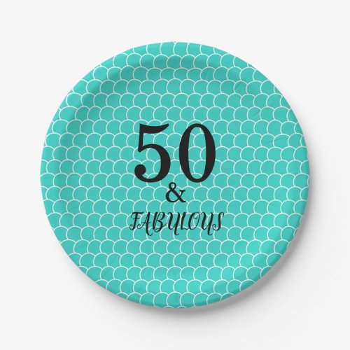 50 And Fabulous Birthday Party Mermaid Turquoise Paper Plates