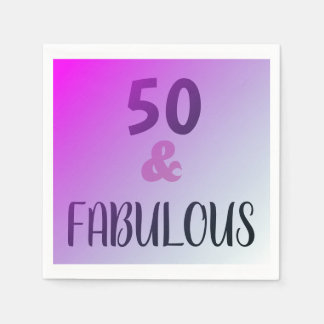 50 And Fabulous Birthday Party Napkins