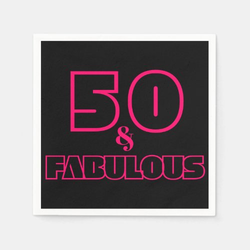 50 and Fabulous Birthday Party Napkins