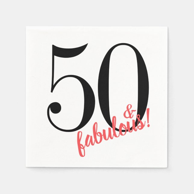 50 and Fabulous Birthday Party Napkins (Front)