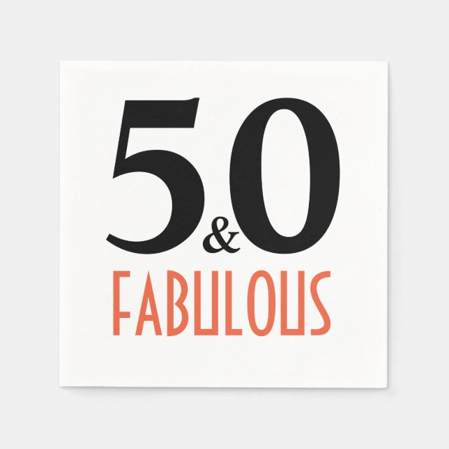 50 and fabulous birthday party paper napkins (Front)
