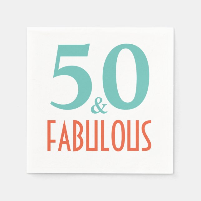 50 and fabulous birthday party paper napkins (Front)