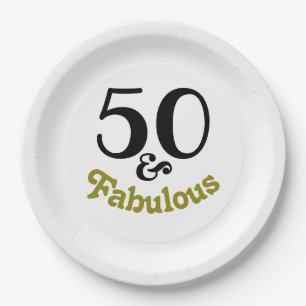 50 and Fabulous Birthday Party  Paper Plates