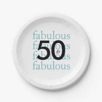 50 and Fabulous Birthday Party Paper Plates