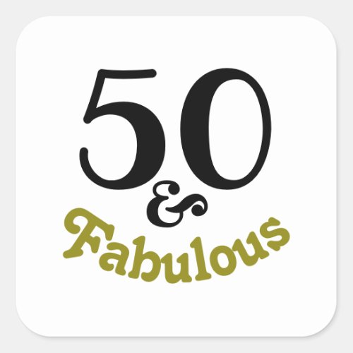 50 and Fabulous Birthday Party Square Sticker