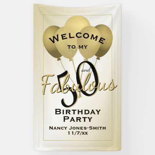 50 and Fabulous Birthday Party _Welcome to my Banner