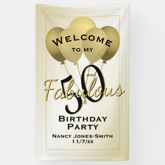 50 and Fabulous Birthday Party -Welcome to my Banner (Vertical)