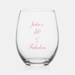 50 And Fabulous Birthday Pink Elegant Gift Favor Stemless Wine Glass<br><div class="desc">Designed with simple and elegant personalized text template for custom name & age,  this is perfect for the 50th birthday celebrations or you may edit the age as you need!</div>