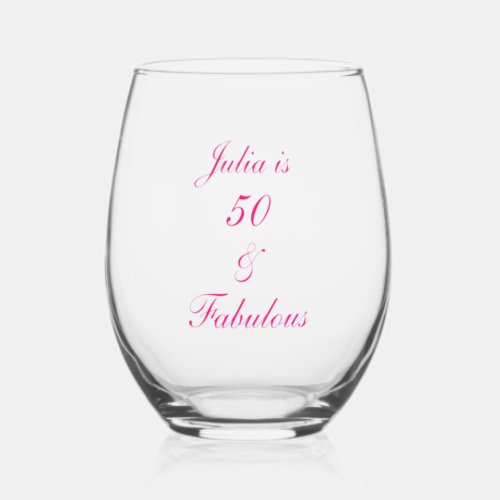 50 And Fabulous Birthday Pink Elegant Gift Favor Stemless Wine Glass