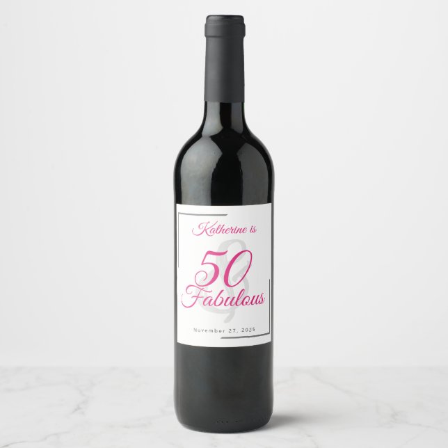 50 and Fabulous Birthday Pink Personalized Wine Label (Front)