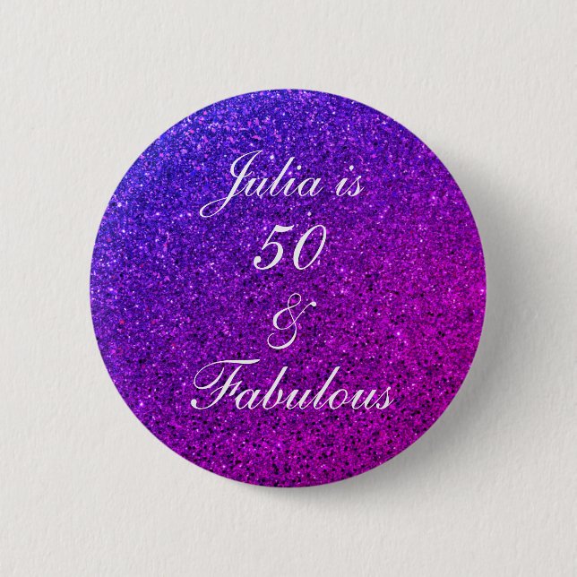 50 And Fabulous Birthday Pink Purple Glitter Ombre Button (Front)