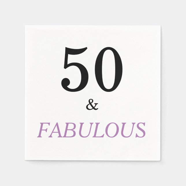 50 and Fabulous Birthday  Quote Black Purple Text Napkins (Front)