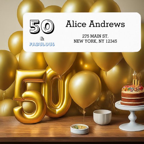 50 and Fabulous Birthday Return Address Label