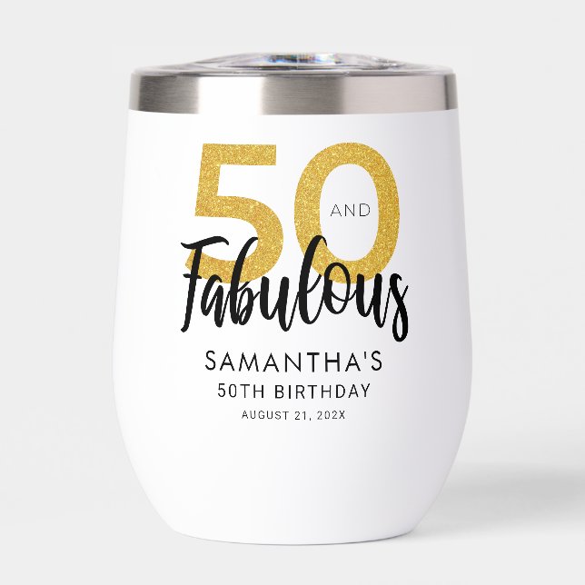 50 and Fabulous Birthday Script Party Custom Thermal Wine Tumbler (Front)
