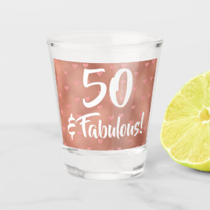 50 and Fabulous Birthday Shot Glass