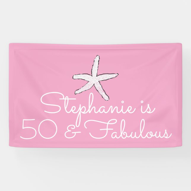 50 And Fabulous Birthday Starfish Beach Pink White Banner (Horizontal)