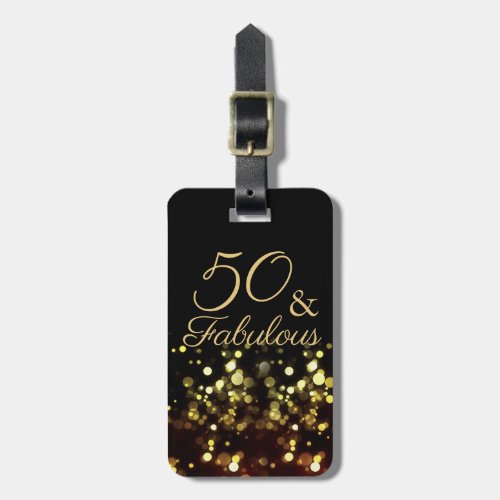50 and Fabulous Black and Gold Birthday Luggage Tag