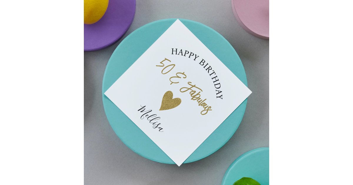 50 and fabulous black and gold happy birthday napkins zazzle