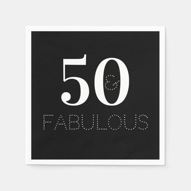 50 and fabulous Black and White Birthday Party Napkins (Front)