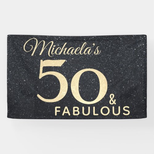 50 and Fabulous Black Gold Fiftieth Birthday Banner