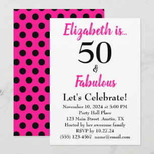 50 and Fabulous Bold Pink with Black Polka Dots Invitation