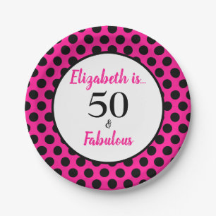 50 and Fabulous Bold Pink with Black Polka Dots Paper Plates