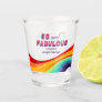 50 and Fabulous Chic Rainbow 50th Birthday Party Shot Glass