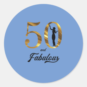 50 and Fabulous Classy Lady Classic Round Sticker