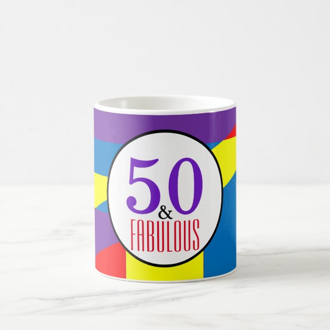 50 And Fabulous Colorful Geometric Milestone Art Coffee Mug (Center)