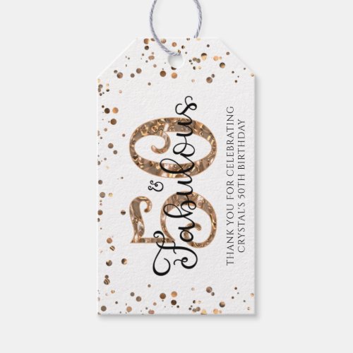 50 AND FABULOUS Copper Gold Thank You Gift Tags
