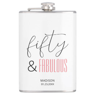 50 and Fabulous Custom 50th Birthday Modern Script Flask