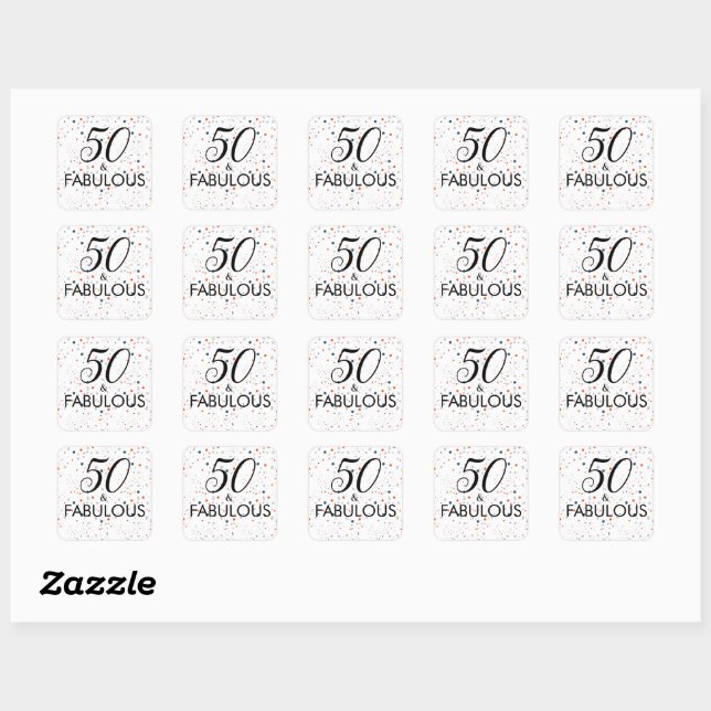50 And Fabulous Customizable Birthday  Square Sticker (Sheet)
