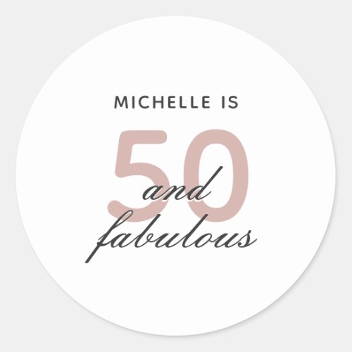 50 and Fabulous Elegant Pink 50th Birthday Party Classic Round Sticker