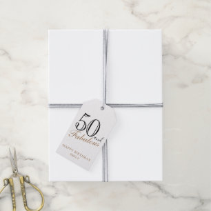 50 and Fabulous Elegant Script 50th Birthday Gift Tags