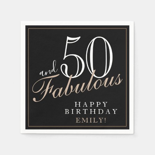 50 and Fabulous Elegant Script Black 50th Birthday Napkins